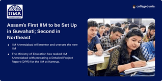 IIM Guwahati to be Set Up as Assam’s First IIM; To be Mentored by IIM Ahmedabad